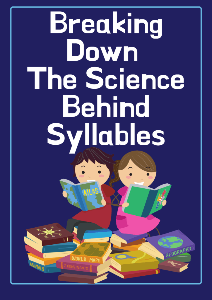 science behind syllables
