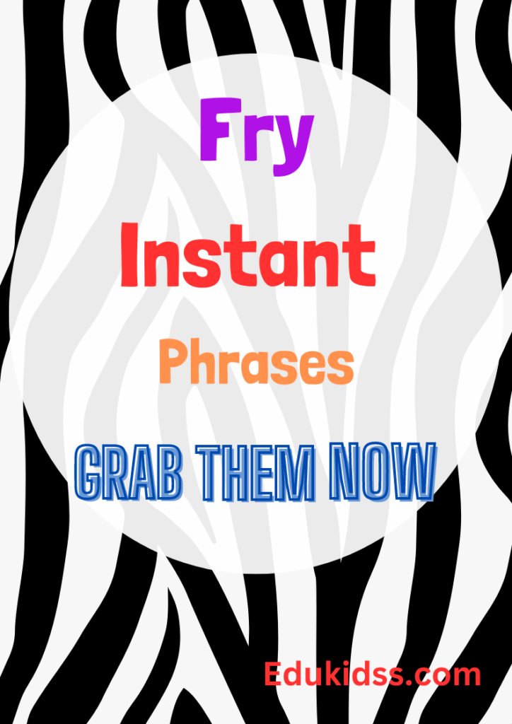 Fry Instant Phrases